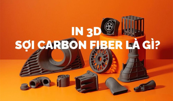 In 3D sợi Carbon là gì?