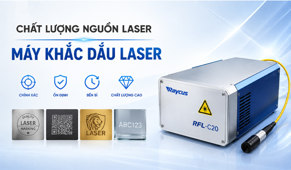 Nguồn laser chất lượng giúp máy khắc hoạt động ổn định & kéo dài tuổi thọ