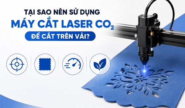 Tại sao nên sử dụng máy cắt laser CO2 để cắt trên vải?