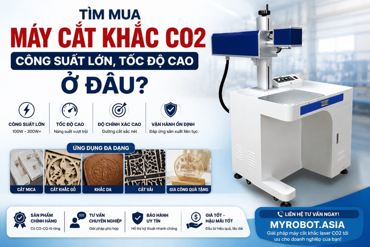 Tìm mua máy cắt khắc CO2 công suất lớn, tốc độ cao ở đâu?